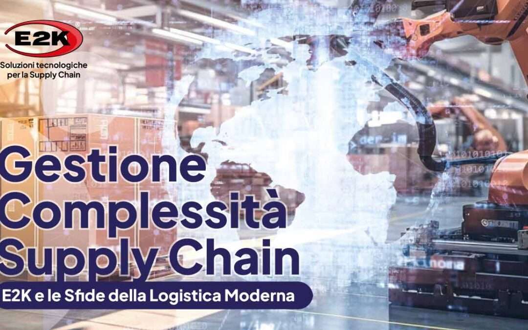 La gestione della complessità nella Supply Chain