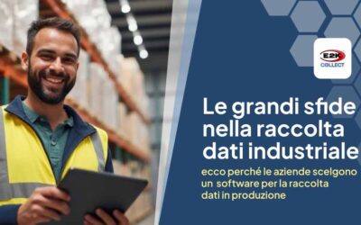 Software per la raccolta dati in produzione: perché scegliere E2K Collect